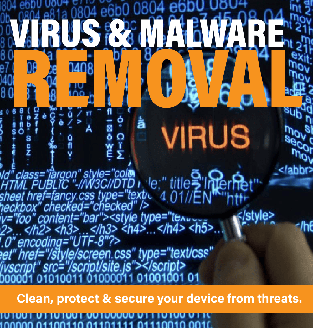 Virus, Malware & Adware Removal